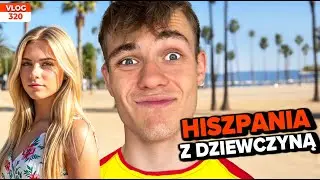 I took my girlfriend to Spain! / VLOG 