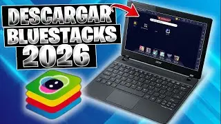 Como Descargar El Emulador Bluestacks 5 Ultima Versión 2026 En PC / PASO  a PASO