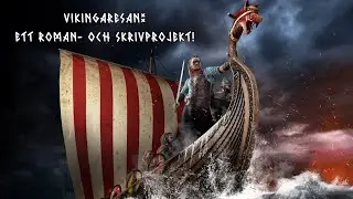 ”Vikingaresan”: Ett roman- och skrivprojekt om vikingatiden.