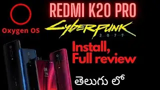 Redmi K20 Pro/Mi 9T Pro | Latest Oxygen OS 10 | CyberPunk Build | fingerprint in Display | in Telugu