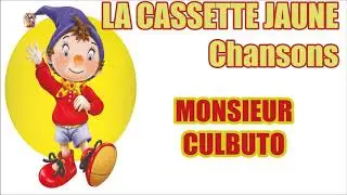 Les chansons de Oui Oui   Monsieur Culbuto
