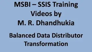 MSBI - SSIS - Balanced Data Distributor Transformation