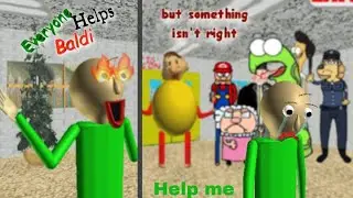 Everyone Helps Baldi But Something Isn't Right - Baldi's Basics Mod