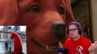 THE MOVIE LITERALLY NOBODY ASKED FOR | Clifford the Big Red Dog trailer reaction