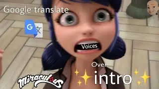 Text-to-speech voicing over miraculous s4 intro