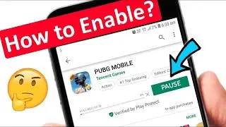 How to Enable Pause button in Play store