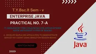 TYBSC IT Sem-5 Enterprise Java Practical 7 -A | Develop simple EJB application to demonstrate.....