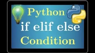 cours python • if elif else • condition • programmation • tutoriel • lycée