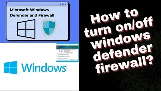 How to turn on/off windows defender firewall 
