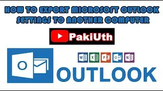 How to Export Microsoft Outlook Profile to Another Computer | Hindi\Urdu
