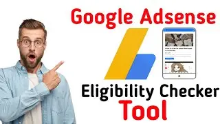 Website Google Adsense Approval Eligibility Checker Tool