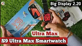 S9 Ultra Max Smartwatch | Ultra Max Smartwatch 