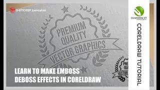 CORELDRAW TUTORIAL | LEARN TO MAKE EMBOSS & DEBOSS EFFECTS IN CORELDRAW