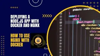 Deploying a Node.js App with Docker and Nginx: A Step-by-Step Guide | How to Use Nginx with Docker