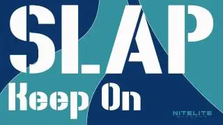 SLAP - Keep On
