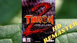 Turok 2: Seeds of Evil | HD Remastered | Level 1 The Port of Adia Walkthrough