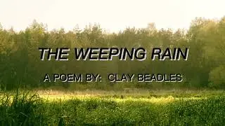 THE WEEPING RAIN