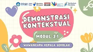 91. DEMONSTRASI KONTEKSTUAL MODUL 3.1 | CGP Angkatan 10