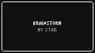 Chiptune Week Day 7 | BrainStorm - My Star