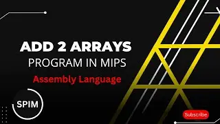 Adding 2 arrays in the MIPS programming language in Urdu | Assembly language