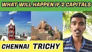 What will happen if we have 2 capitals for TAMILNADU