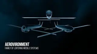 AeroVironment's Family of Loitering Munition Systems