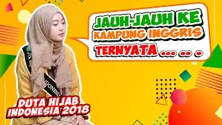 Dengerin! Kesaksian Langsung Duta Hijabers Indonesia 2018 Setelah Belajar ke Kampung Inggris