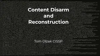 Content Disarm and Reconstruction (CDR)