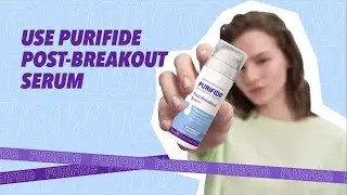 Purifide Post Breakout Serum - How To Use Tutorial