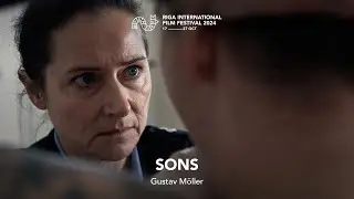 SONS Trailer | RIGA IFF 2024