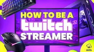 How To Be A Streamer - The 2023 Guide