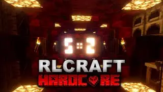 Surviving Hardcore RLCraft Ep 16 - "Took me long enough"