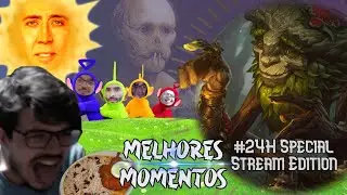 24 HOUR SPECIAL STREAM ! Melhores momentos da stream
