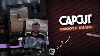 Capcut | smooth shake transition