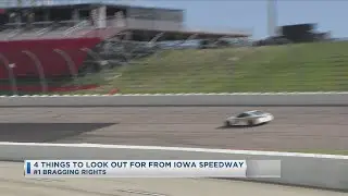 4 Things To Look Out For From Iowa Speedway