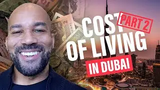 Cost of Living in Dubai #2