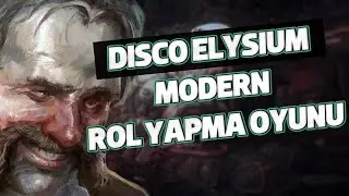 Disco Elysium | Modern Rol Yapma Oyunu