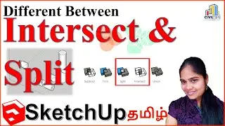 Sketchup in Tamil (தமிழ்) - Solid tool - Difference between intersect and split tool