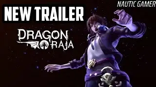 Dragon Raja Official Trailer