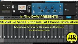 StudioLive Series 3 Console Fat Channel Installation