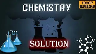 Solution Definition | Chemistry | By Abhinandan Gupta |  Education classes | 2020 |