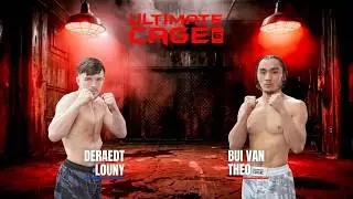 Deraedt Louny vs Bui van Theo - ULTIMATE CAGE 6
