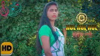 HUL MAHA FULL SONG | Singer:-Burulukui Mandi | BURU BAHA PRODUCTION