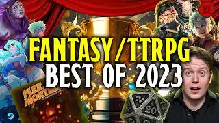 Best Of Fantasy & TTRPGs In 2023 Awards! Actual Plays, RPGs, Shows and More!