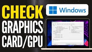 How to Check The GPU or Graphics Card for Errors in Windows | DxDiag Tool | Fix Your Display Card!