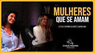 Paula Pinese e Daise Compodonio e Bruna Legnaioli | Mulheres que se amam Vol.5
