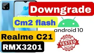 #realmec21 #reamle #rmx3201 Realme C21 downgrade firmware || Realme RMX3201 Downgrade flash file