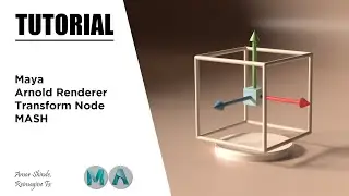 Transform Node In MASH | Maya & Arnold Renderer | Tutorial