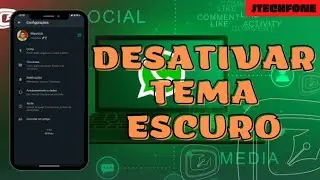 COMO DESATIVAR MODO ESCURO NO WHATSAPP