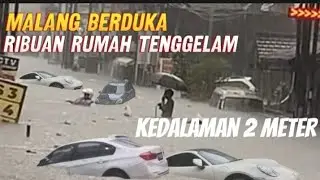 Banjir dahsyat melanda malang Jawa Timur hari ini,ribuan rumah dan kendaraan tenggelam